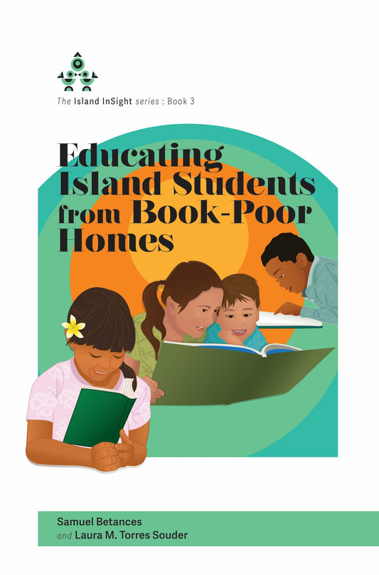 The Island InSight: Educating Island Students from Book-Poor Homes