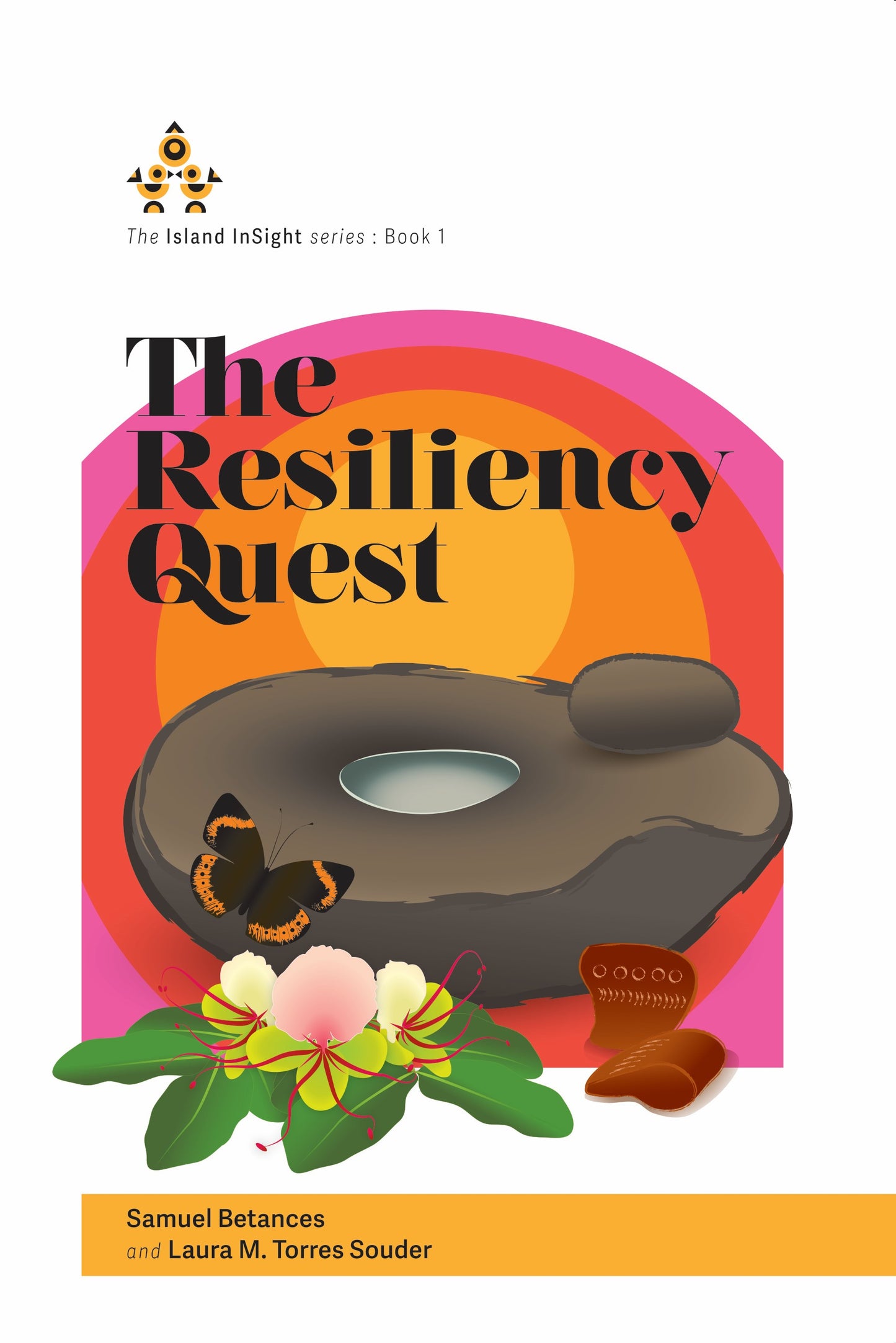 The Island InSight: The Resiliency Quest
