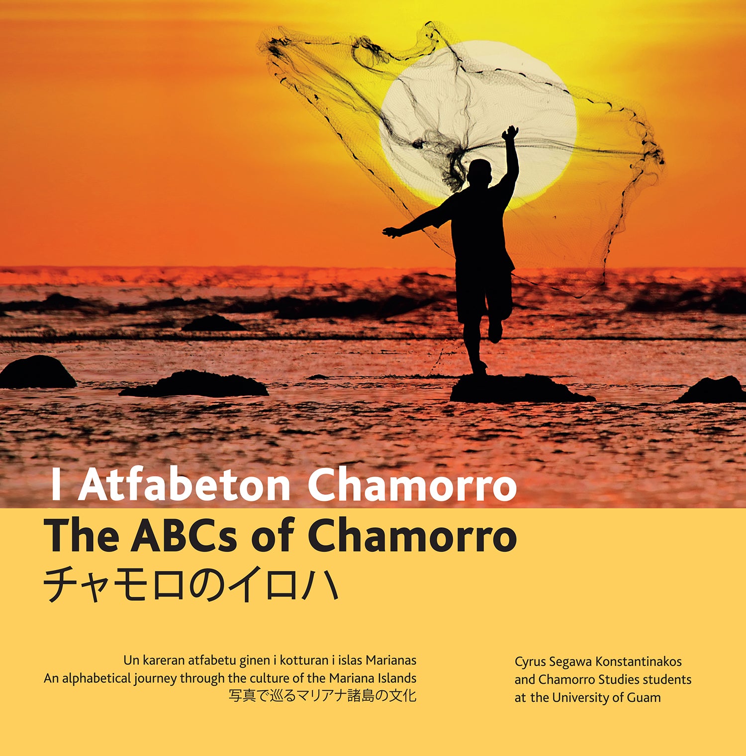 I Atfabeton Chamorro: The ABCs of Chamorro – University of Guam Press