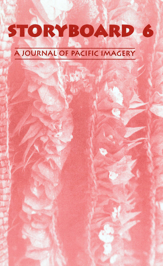 Storyboard: A Journal of Pacific Imagery, Issue 6