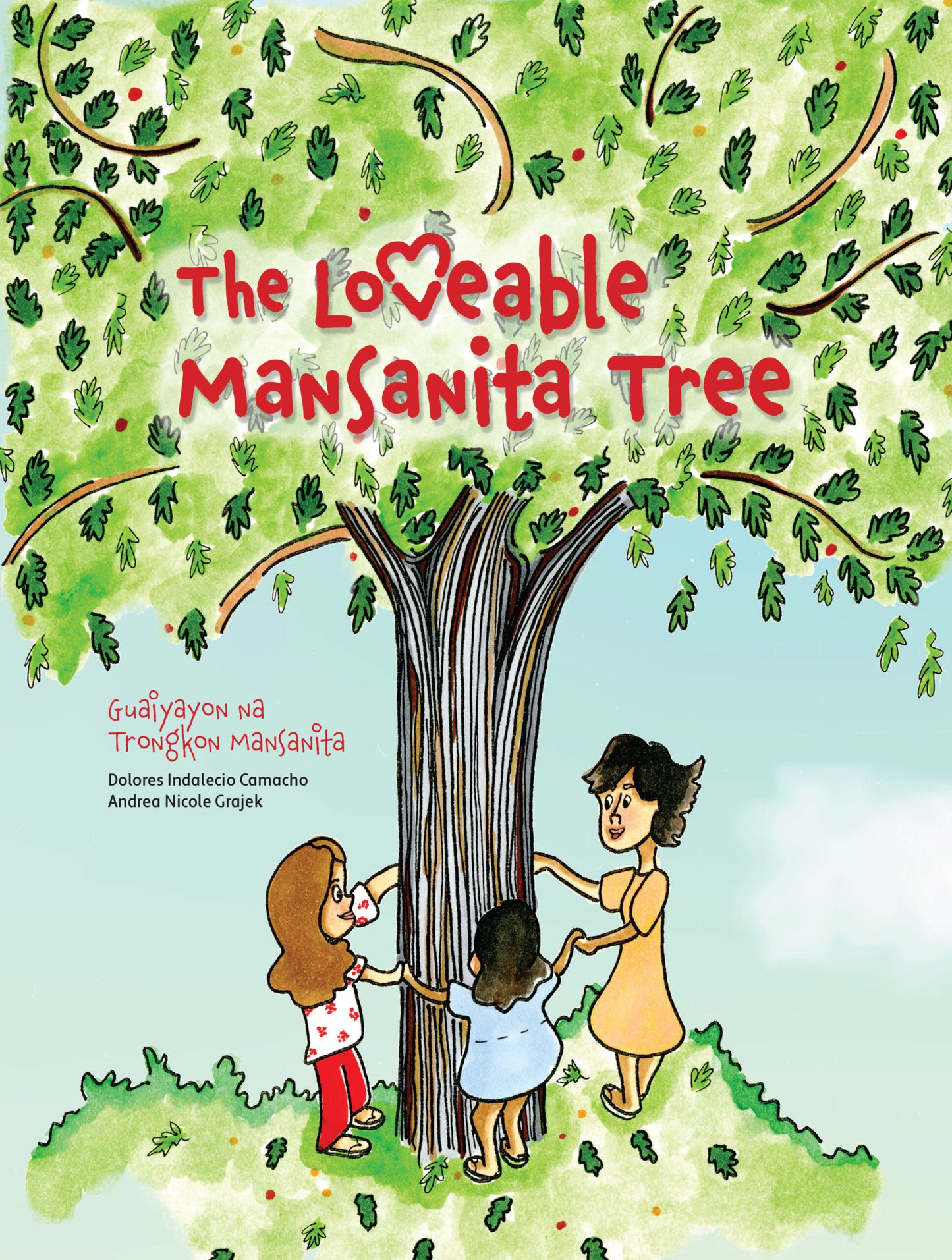 The Loveable Mansanita Tree (Guaiyayon na Trongkon Mansanita)